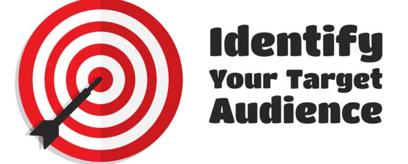 identify your audience