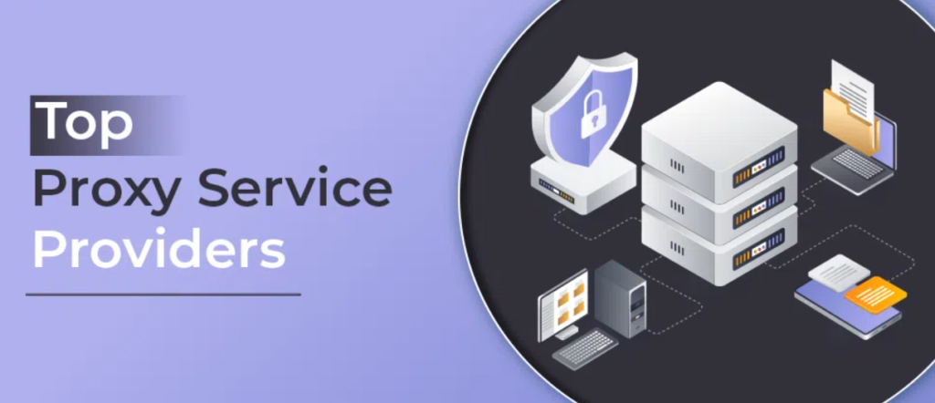 top proxy service providers