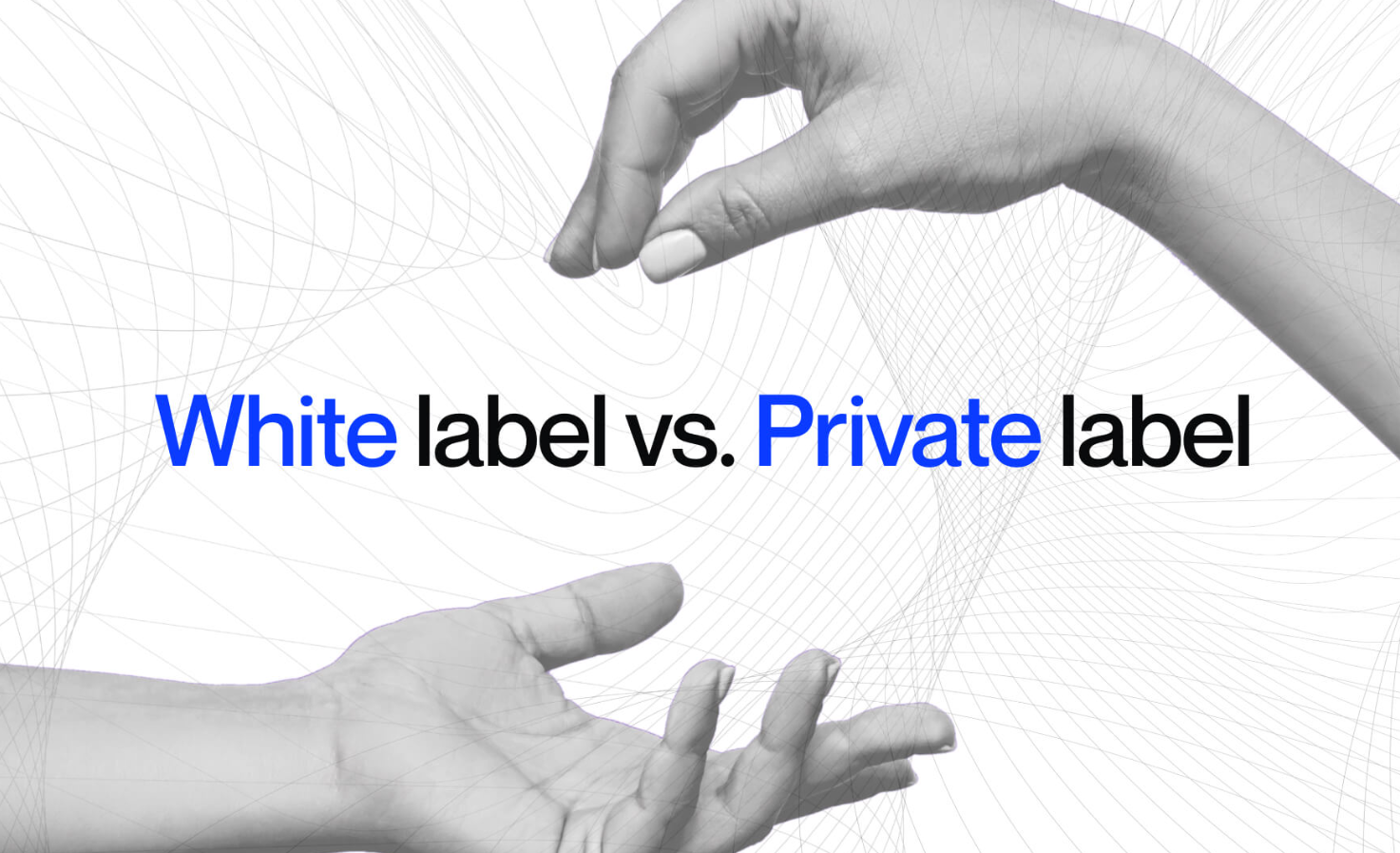 white label vs private label