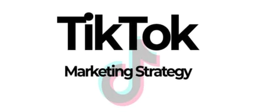 tiktok marketing strategy